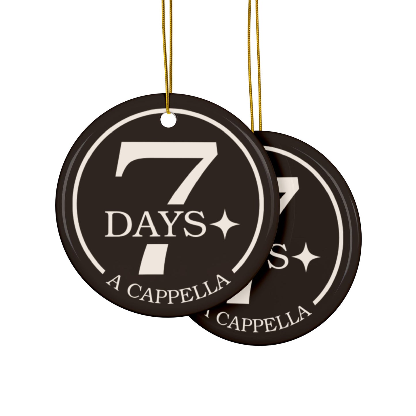 7 Days A Cappella Decorative Ceramic Ornament — Round Double-Sided Holiday Keepsake